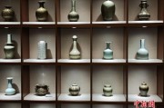 海丝内陆重要起始地特写：龙泉青瓷何以连接古今中外？